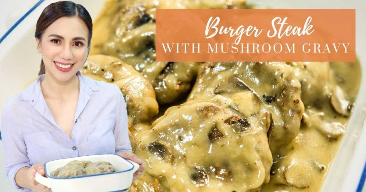 Burger Steak With Mushroom Gravy